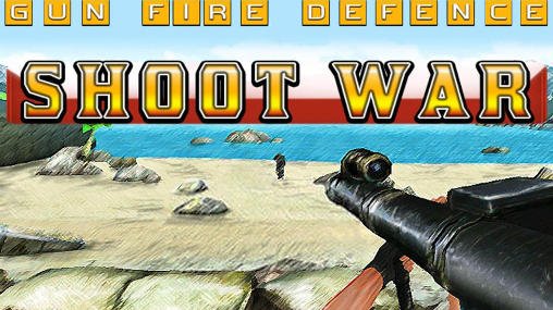 download Shoot war: Gun fire defense apk